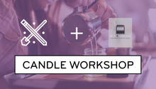 Load image into Gallery viewer, Candle Workshop with Mix and Maker Boutique